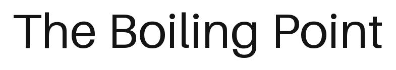 The Boiling Point